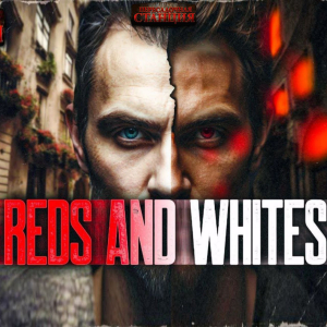 слушать аудиокнигу  Reds and Whites цикла  автор Майк Гелприн (читает Проводник) на Story4.me